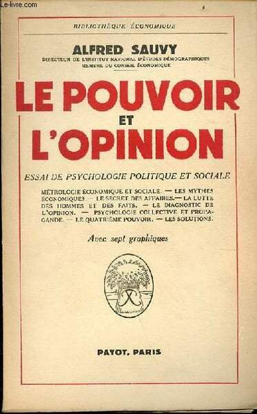 Le pouvoir et l'opinion essai de psychologie politique et sociale … | Immagine principale