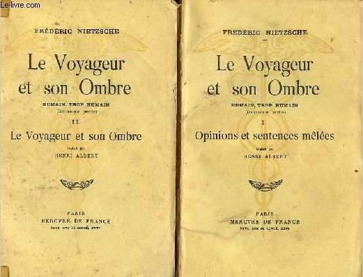 Le voyageur et son ombre humain, trop humain (deuxième partie) … | Immagine principale