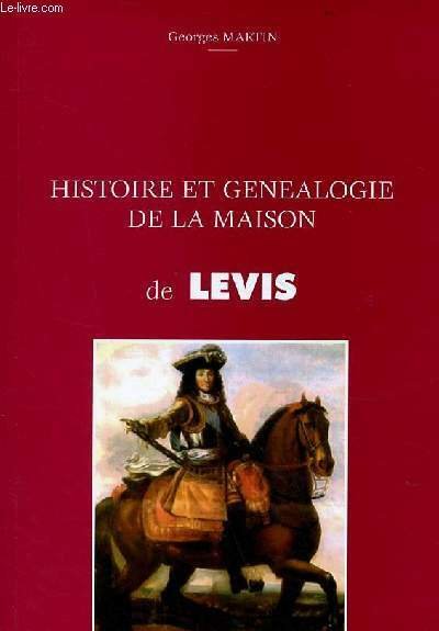 Histoire et généalogie de la maison de Levis. | Immagine principale
