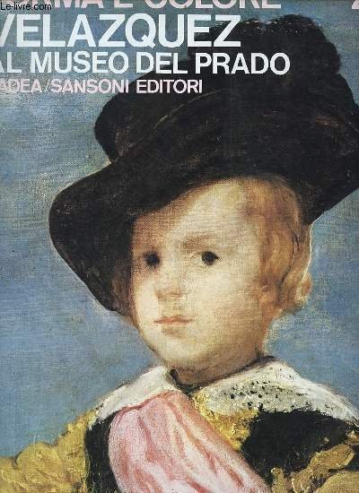 Forma e colore n°22 - Velazquez al Prado di Enrique Lafuente Ferrari.