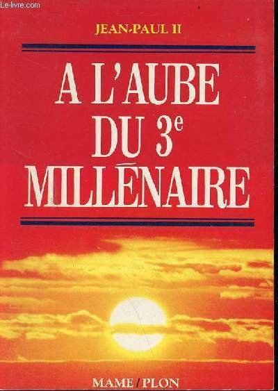 A l'aube du 3e millénaire.