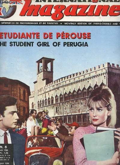 International magazine revue mensuelle de photoromans et de variété n°6 août 1966 - L'étudiante de pérouse/the student girl of perugia avec Vittorio Richelmy,Erika Brown,Dario Michaelis,Claudio Ferrari,Fleur Costanzo,Attilio Dottesio,Rino Falcone.
