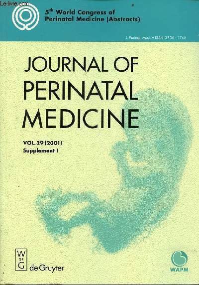 Journal of perinatal medicine - Vol.29 2001 supplément I.