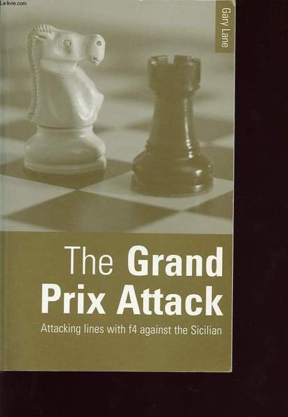 THE GRAND PRIX ATTACK : ATTACKING LINES F4 AGAINST THE …