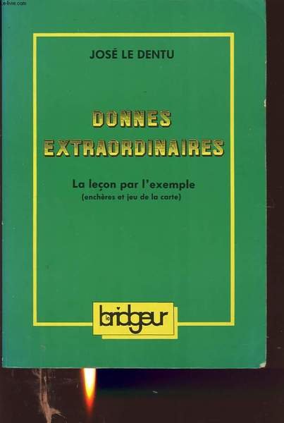 DONNES EXTRAORDINAIRES : LA LECON PAR L EXEMPLE