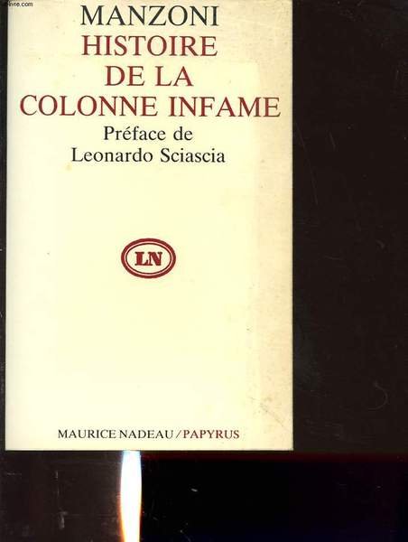 HISTOIRE DE LA COLONNE INFAME
