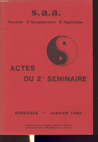 ACTES DU 2� SEMINAIRE BORDEAUX : Pathologie et th�rapeutique, les …