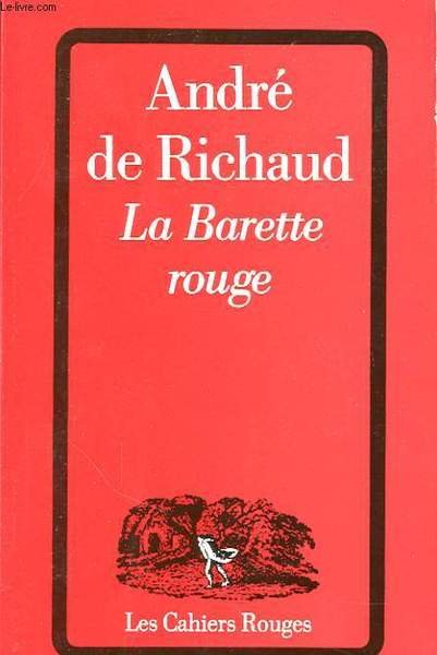 LA BARETTE ROUGE