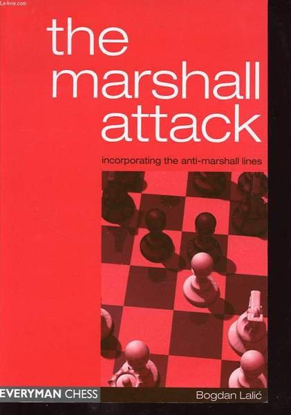 THE MARSHALL ATTACK : incorporating the anti-marshall lines