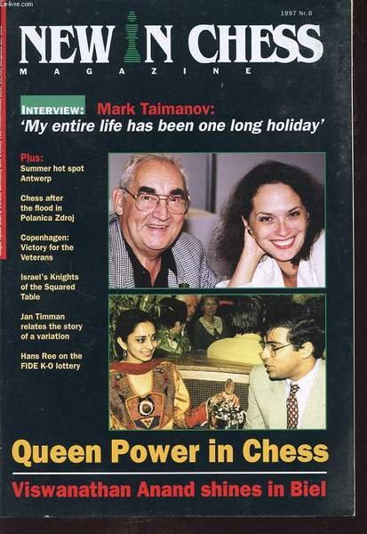 NEW IN CHESS MAGAZINE 1997 n�6 : Queen power in Chess. Mark taimanov : My entire life has been one long holiday.