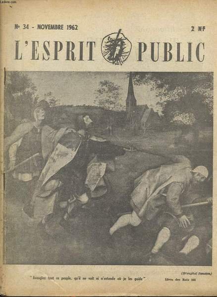 L ESPRIT PUBLIC N�34 1962 : " Aveuglez tout ce … | Immagine principale
