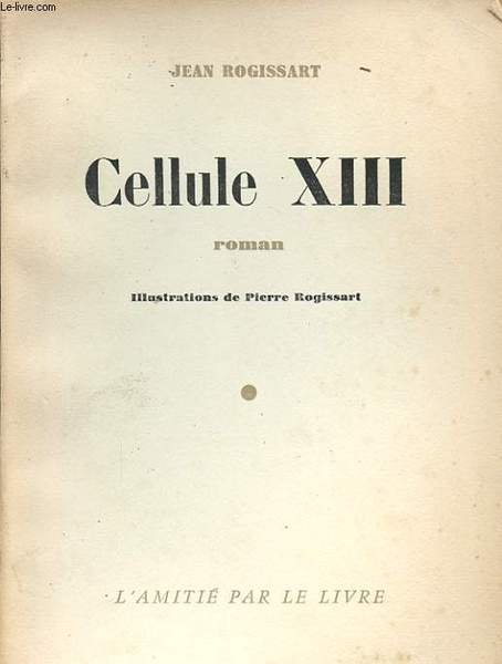 CELLULE XIII