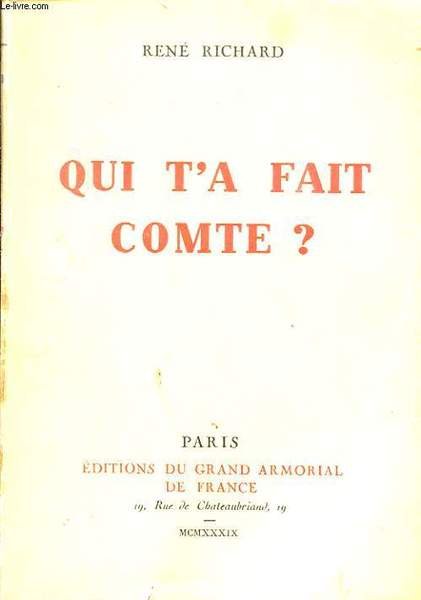 QUI T A FAIT COMTE ?