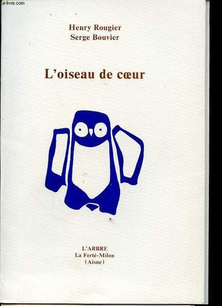 L OISEAU DE COEUR