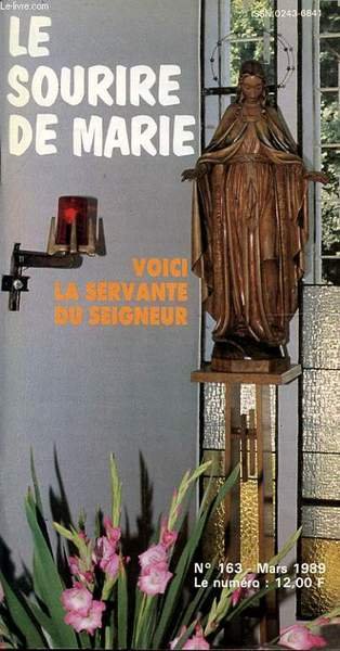 LE SOURIRE DE MARIE N�163 : Voici la servante du …