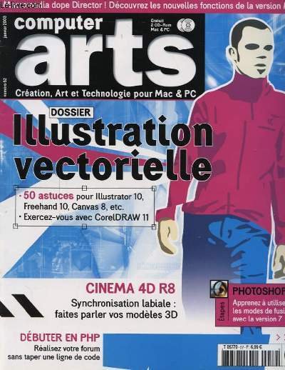 COMPUTER ARTS N�52 : DOSSIER ILLUSTARTION VECTORIELLE 50 ASTUCES POUR …