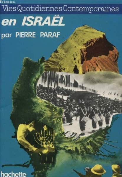 VIES QUOTIDIENNES CONTEMPORAINES EN ISRAEL
