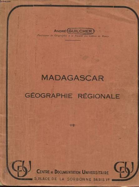 MADAGASCAR GEOGRAPHIE REGIONALE