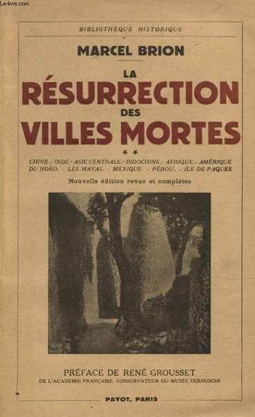 LA RESURRECTION DES VILLES MORTES TOME II