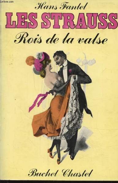 LES STRAUSS ROIS DE LA VALSE