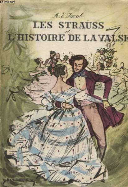 LES STRAUSS ET L HISTOIRE DE LA VALSE