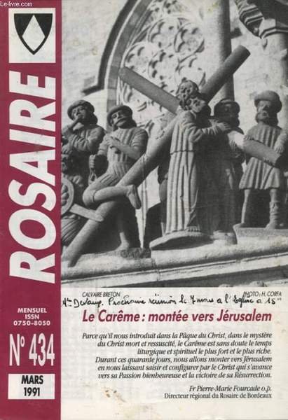 ROSAIRE N�N�434 : LE CAREME MONTEE VERS JERUSALEM
