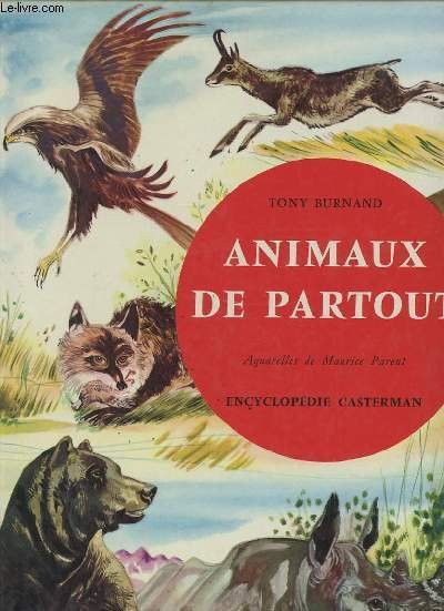 ANIMAUX DE PARTOUT.