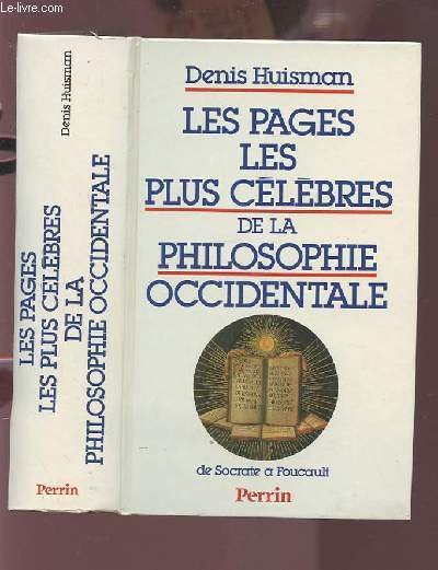 LES PAGES LES CELEBRES DE LA PHILOSOPHIE OCCIDENTALE.