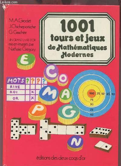 1001 TOURS ET JEUX DE MATHEMATIQUES MODERNES.