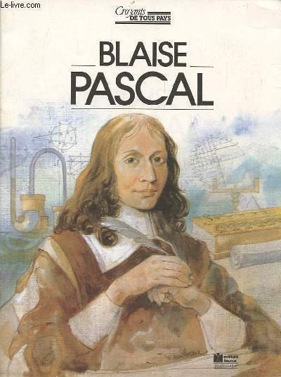 BLAISE PASCAL.