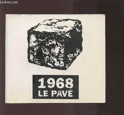 1968 LE PAVE - LE RECIT RADIO DES EVENEMENTS DE …