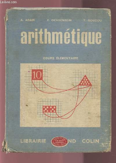 ARITHMETIQUE - COURS ELEMENTAIRE 2� ANNEE.