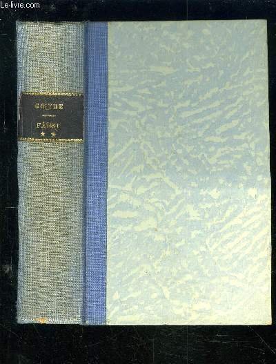 FAUST - DEUXIEME PARTIE - COLLECTION BIBLINGUE DES CLASSIQUES ETRANGERS …