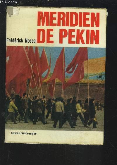 MERIDIEN DE PEKIN.