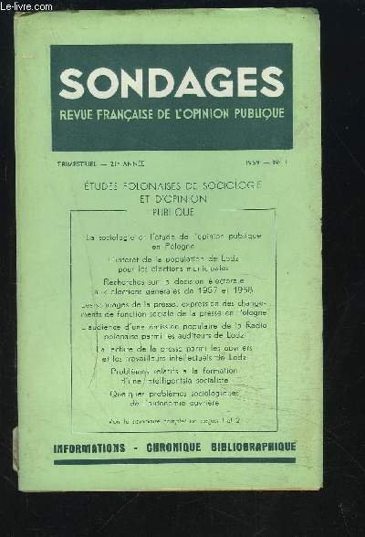SONDAGES - REVUE N�1 / 1959 / 21� ANNEE : ETUDES POLONAISES DE SOCIOLOGIE ET L'OPINION PUBLIQUE.