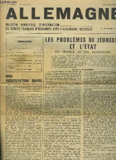 ALLEMAGNE - N�57 ET 58 - 11� ANNEE : L'assembl�e g�n�rale du 7 f�vrier + Opinions allemandes + La jeunesse et l'�tat + Le comit� de Liaison Normandie Basse Saxe + A travers les livres allemands + S�jours-rencontres en Allemagne.