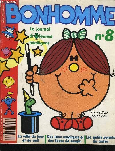 BONHOMME - N� 8 - Le journal drolement intelligent - …