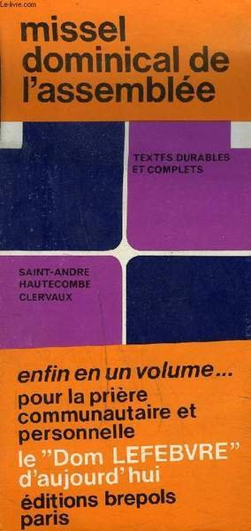PLAQUETTE DEPLIANTE : MISSEL DOMINICAL DE L'ASSEMBLEE TEXTES DURABLES ET …