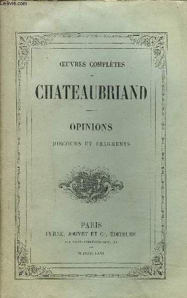 OEUVRES COMPLETES DE CHATEAUBRIAND TOME 12 : POLITIQUE OPINIONS ET … | Immagine principale
