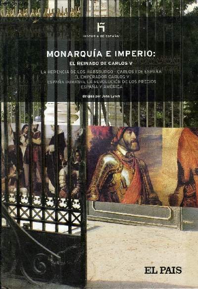 MONARQUIA E IMPERIO : EL REINADO DE CARLOS V - …