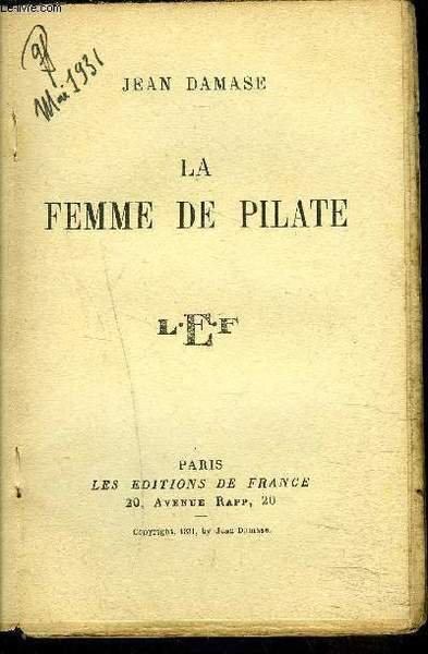 LA FERME DE PILATE