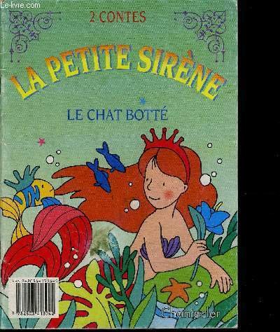 LA PETITE SIRENE / LE CHAT BOTTE
