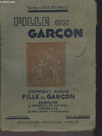 FILLE OU GARCON - Comment avoir fille ou gar�on- Reconnaitre …