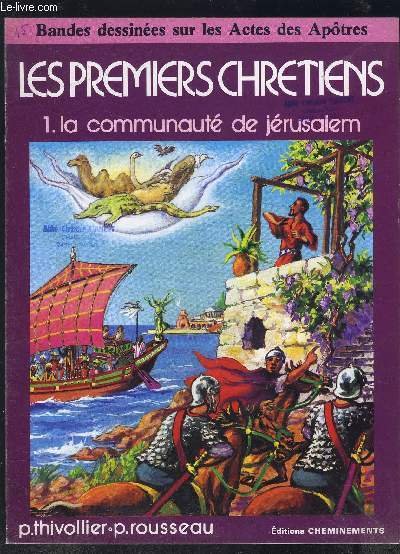 LES PREMIERS CHRETIENS- 1. LA COMMUNAUTE DE JERUSALEM- BANDES DESSINEES … | Immagine principale
