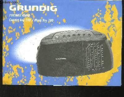 MANUEL D UTILISATION: POSTE RADIO- GRUNDIG PORTABLE RADIO- CONCERT BOY …