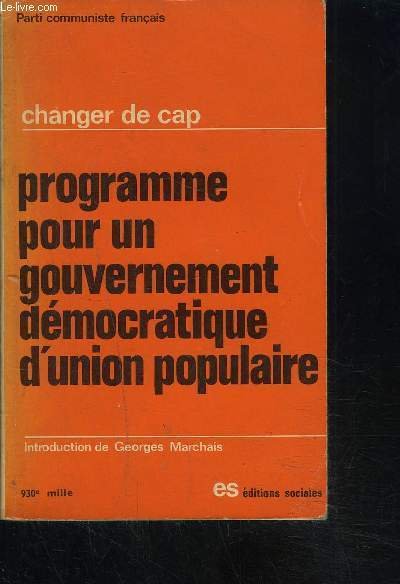 CHANGER DE CAP- PROGRAMME POUR UN GOUVERNEMENT DEMOCRATIQUE D UNION …