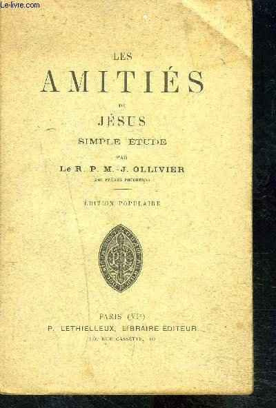 LES AMITIES DE JESUS- SIMPLE ETUDE