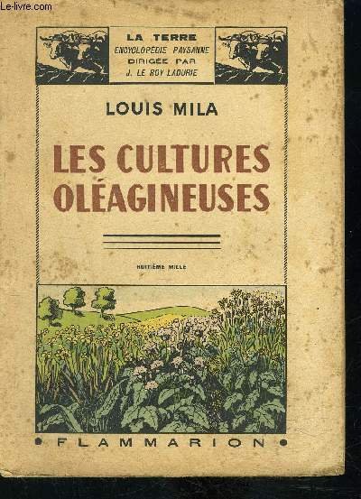 LES CULTURES OLEAGINEUSES