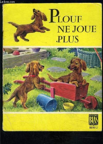 PLOUF NE JOUE PLUS- SERIE BI-BI | Immagine principale