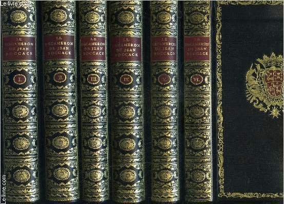 LE DECAMERON DE JEAN BOCCAGE- COMPLET: 6 TOMES EN 6 VOLUMES- VIE DE JEAN BOCAGE, POETE FLORENTIN- EDITION POUR LE 6e CENTENAIRE DE LA MORT DE BOCCAGE